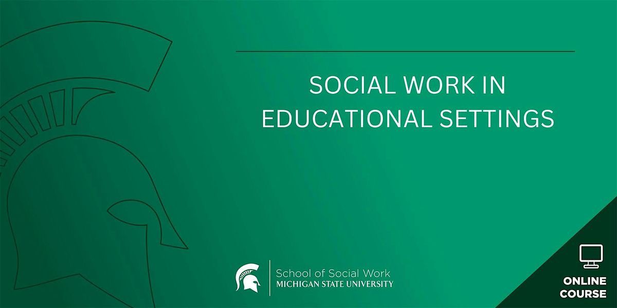 Social Work in Educational Settings