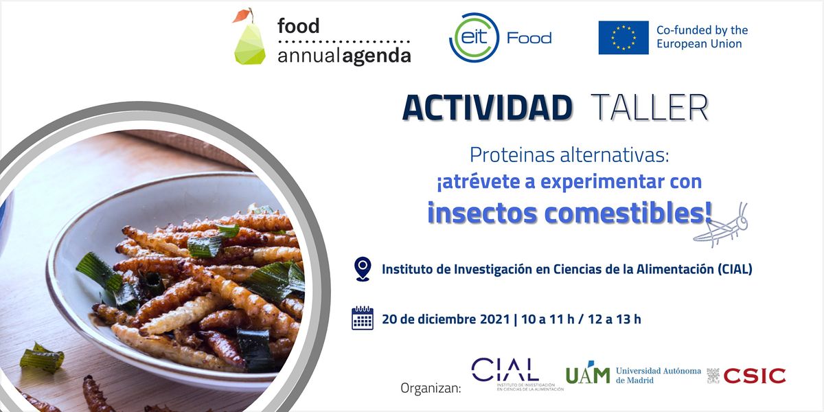 Prote\u00ednas alternativas: \u00a1atr\u00e9vete a experimentar con insectos comestibles!