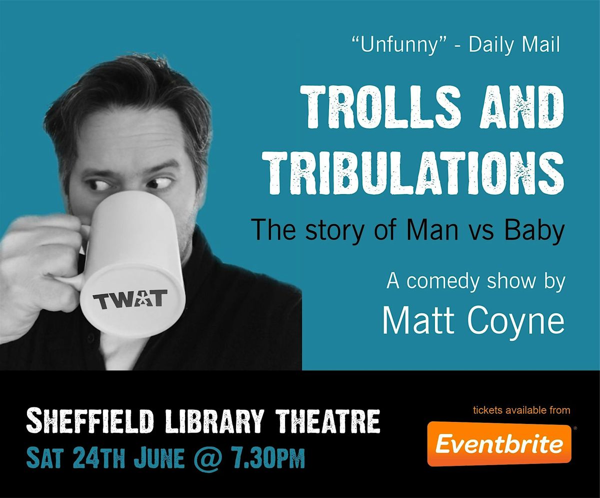 Trolls and Tribulations - Man vs Baby - SOUTHAMPTON!