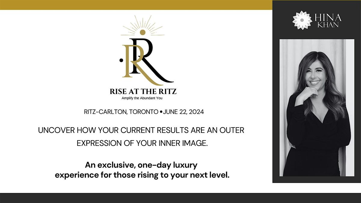Rise at the Ritz: Amplify The Abundant You