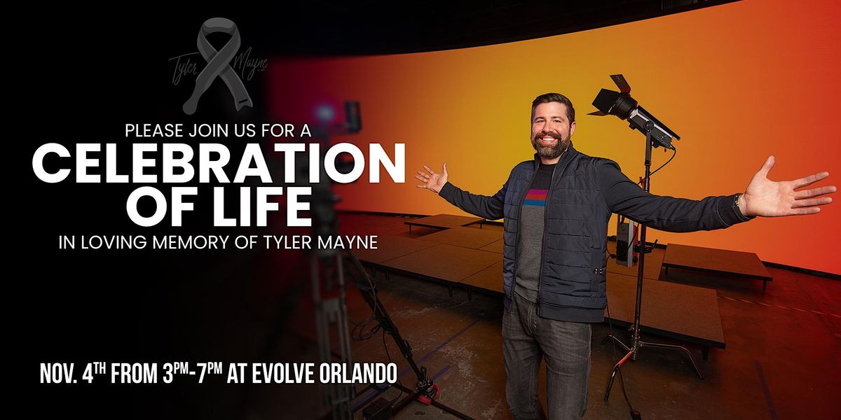 The Celebration of Life in Loving Memory of Tyler Mayne