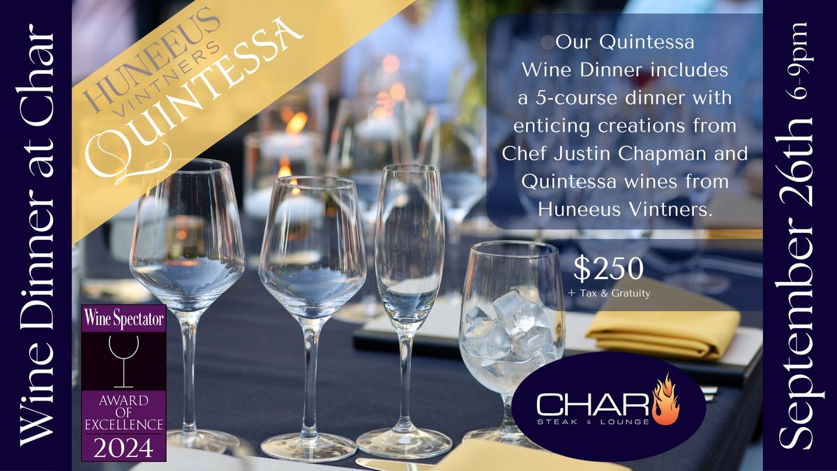 Quintessa Wine Dinner