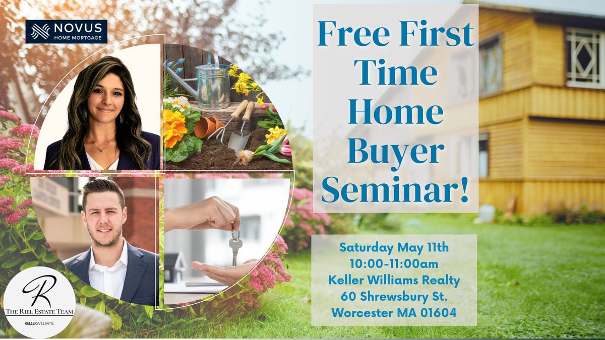 FREE First Time Home Buyer Seminar 5\/11
