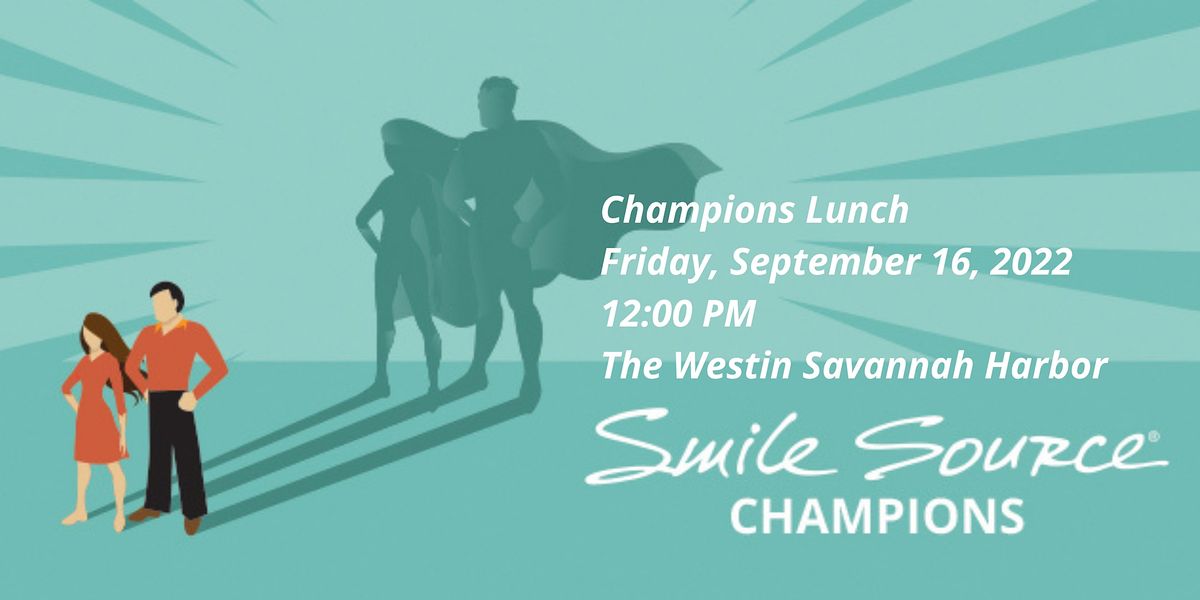 Champions Lunch Smile Source Exchange 2022, The Westin Savannah