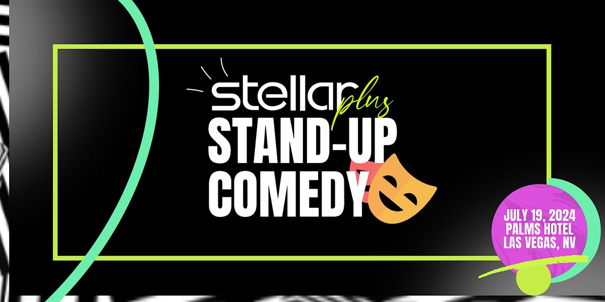 Stellar Plus Experience Stand-Up Comedy Show