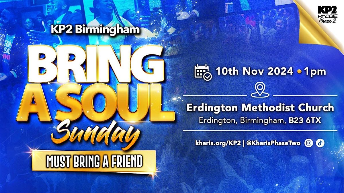 KP2 Birmingham Bring A Soul Sunday (BASS)