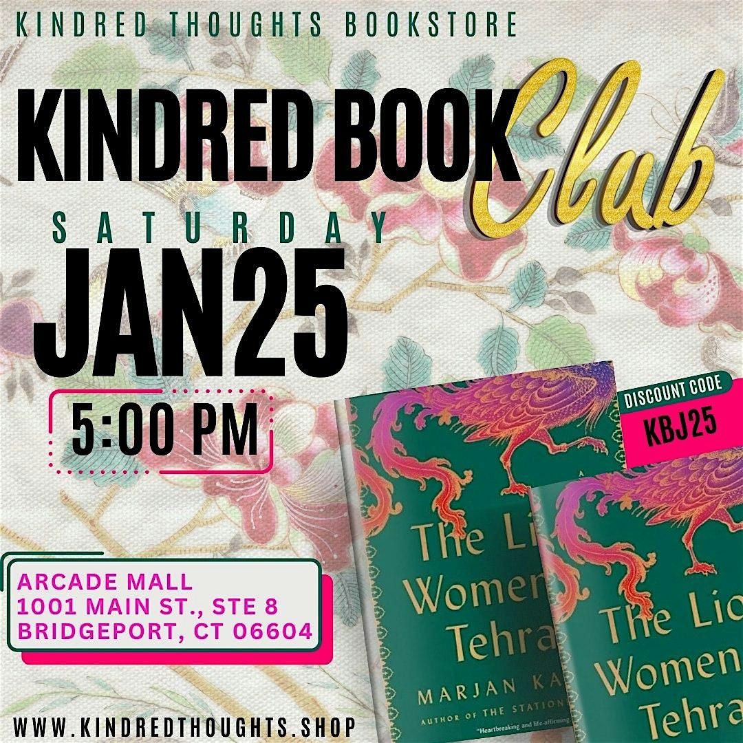 Kindred Book Club: The Lion Women of Tehran by Marjan Kamali