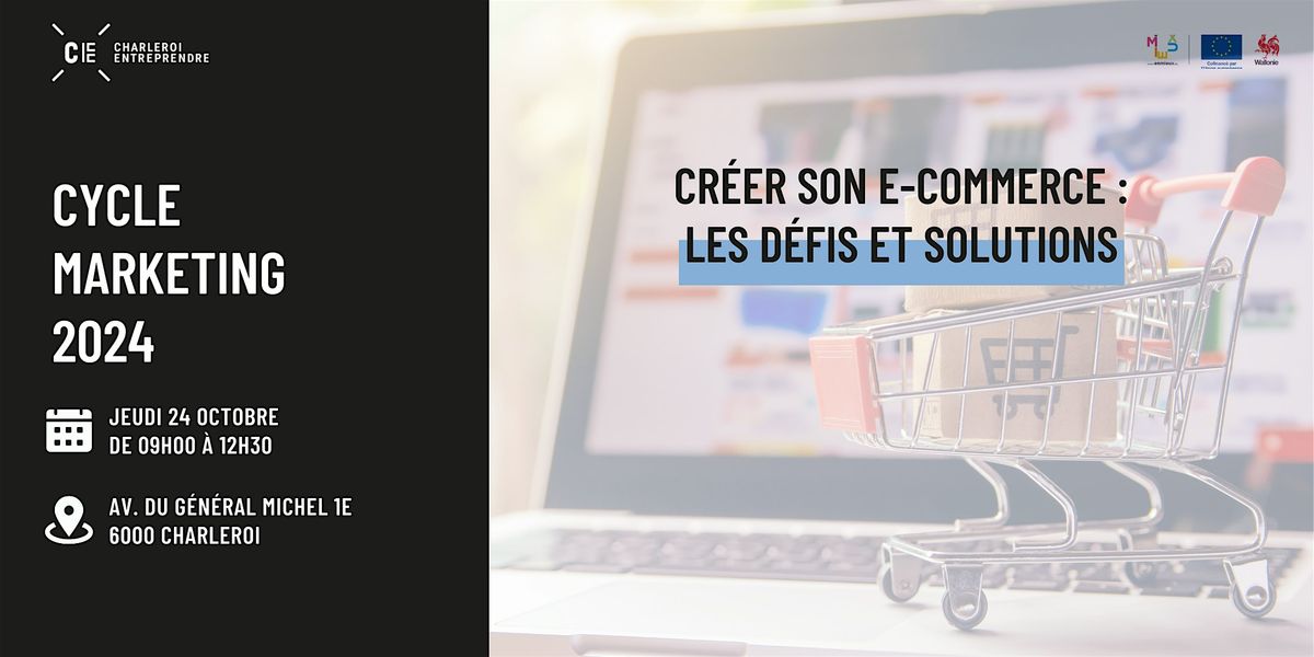 Cr\u00e9er son e-commerce : les d\u00e9fis et solutions