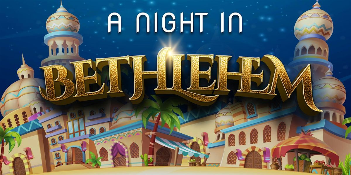 A Night in Bethlehem