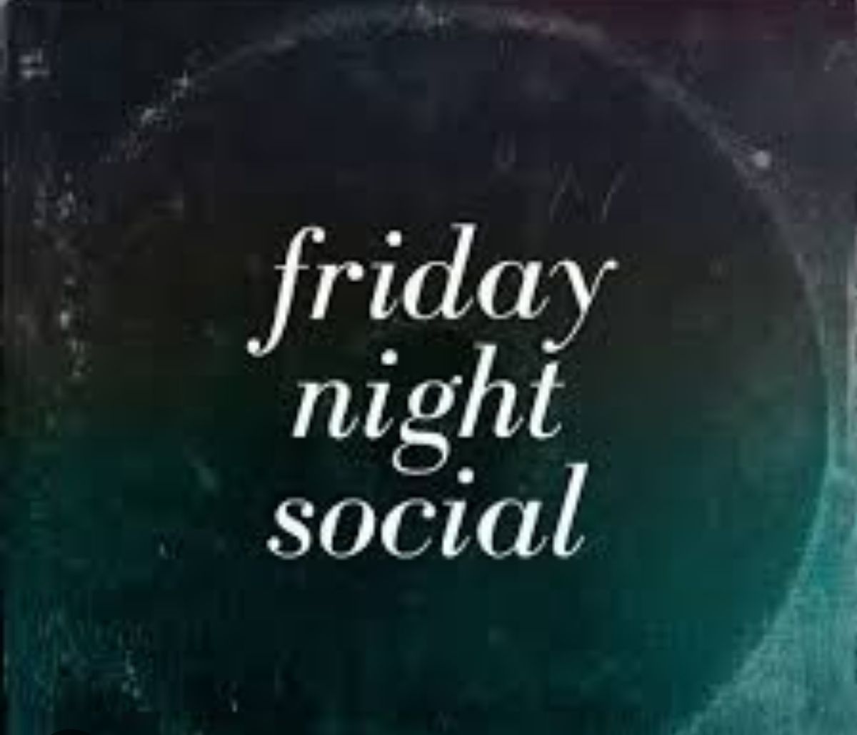 Friday Night Social presented by L.E.D Lighting Inovations 