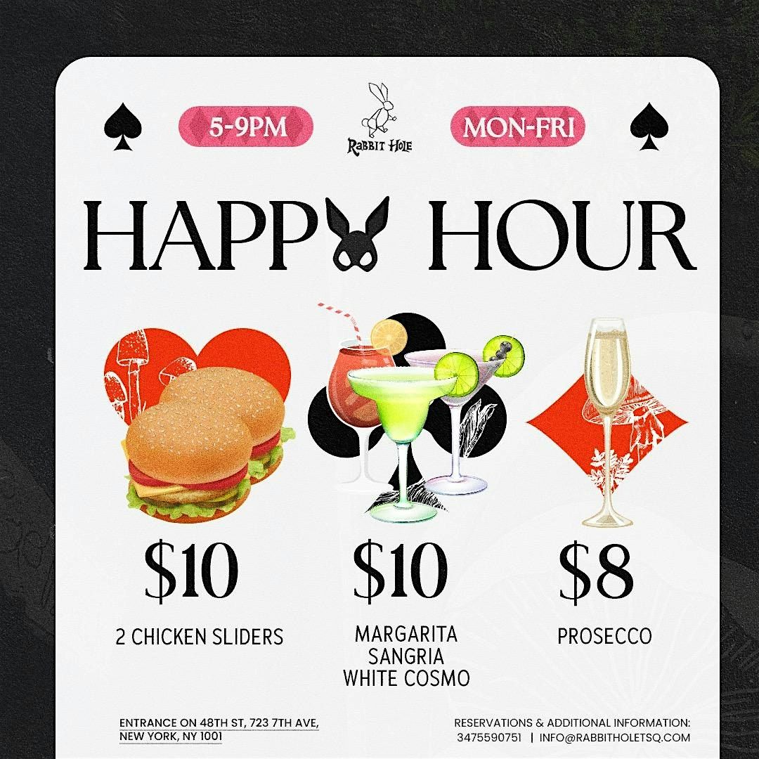 12\/11 HAPPY HOUR 5-9PM | Rabbit Hole Times Square NYC