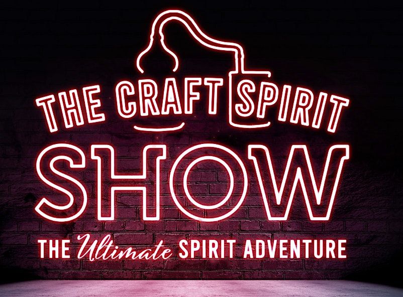 The Craft Spirit Show Manchester by The Gin To My Tonic