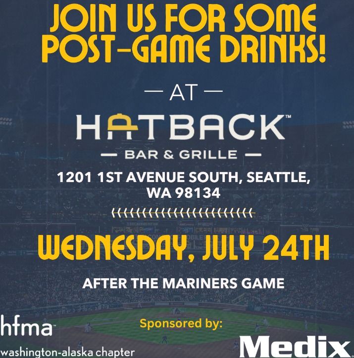 WA-AK HFMA July Networking Event