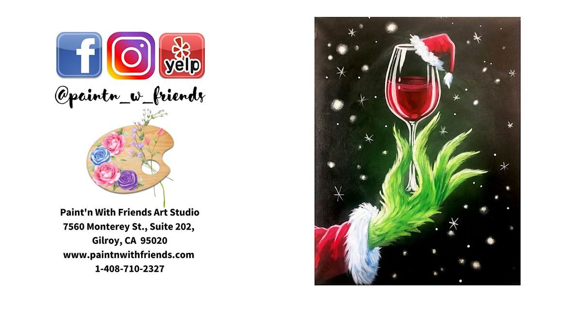 Monday Special Paint Party - Grinchy Wine