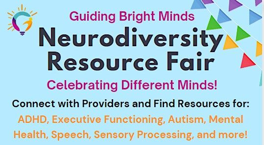 Guiding Bright Minds Neurodiversity Resource Fair