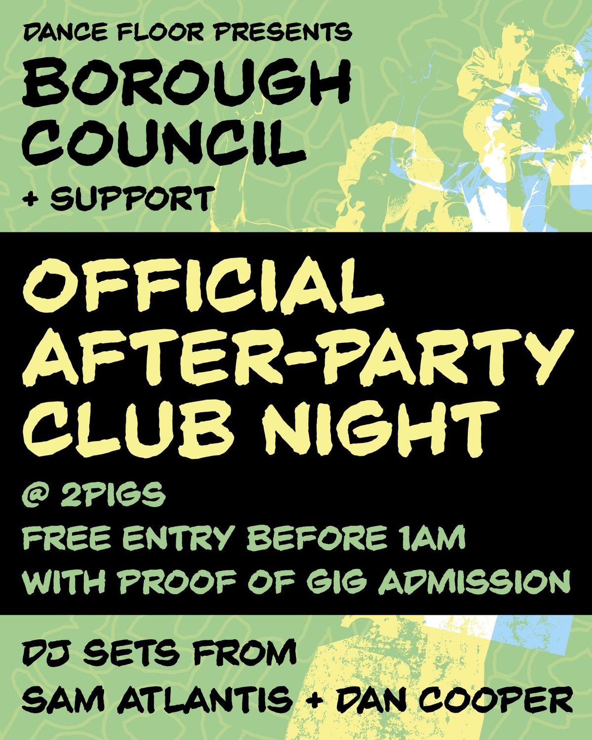 Dance Floor Presents... Official BOROUGH COUNCIL After Party!