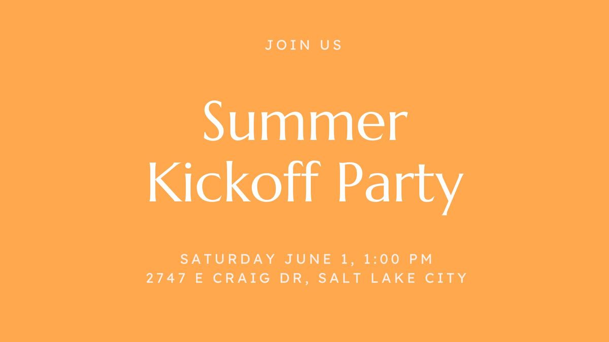 Summer Kickoff Party