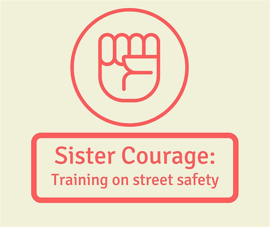 Sister Courage Feminist Self  Defence