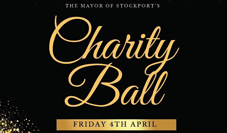 The Mayor of Stockport's Charity Ball