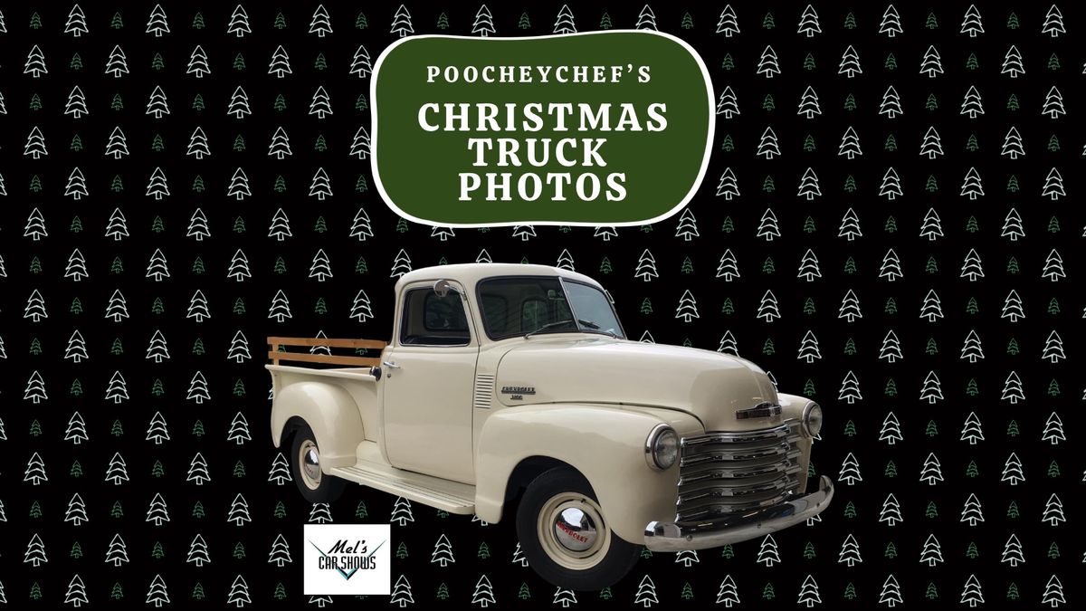 Christmas Truck Photos at Poochey Chef!