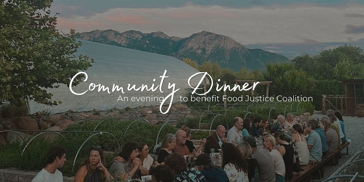 Farm to Table Community Dinner