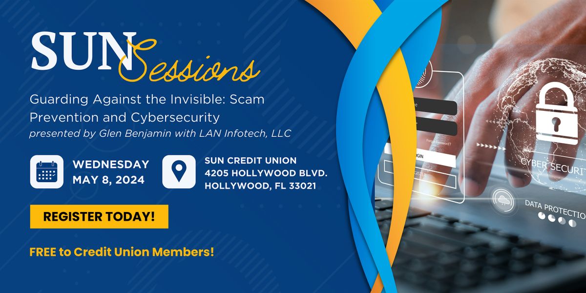 SUN Sessions: Scam Prevention and Cybersecurity