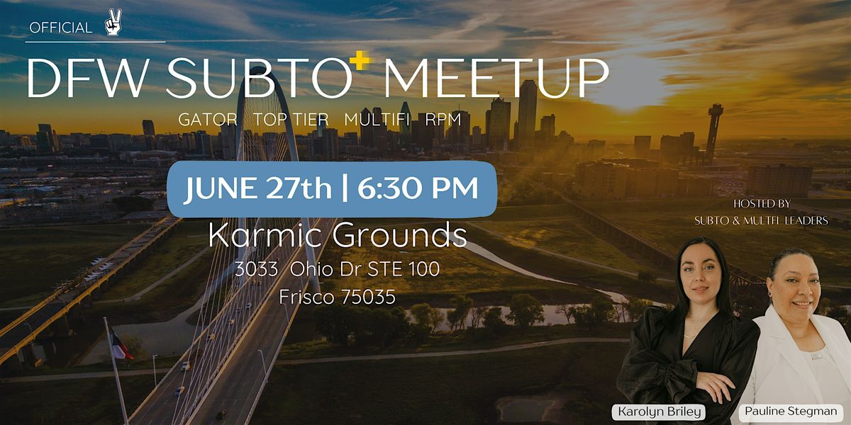 DFW Subto Real Estate Investor and Networking Meetup