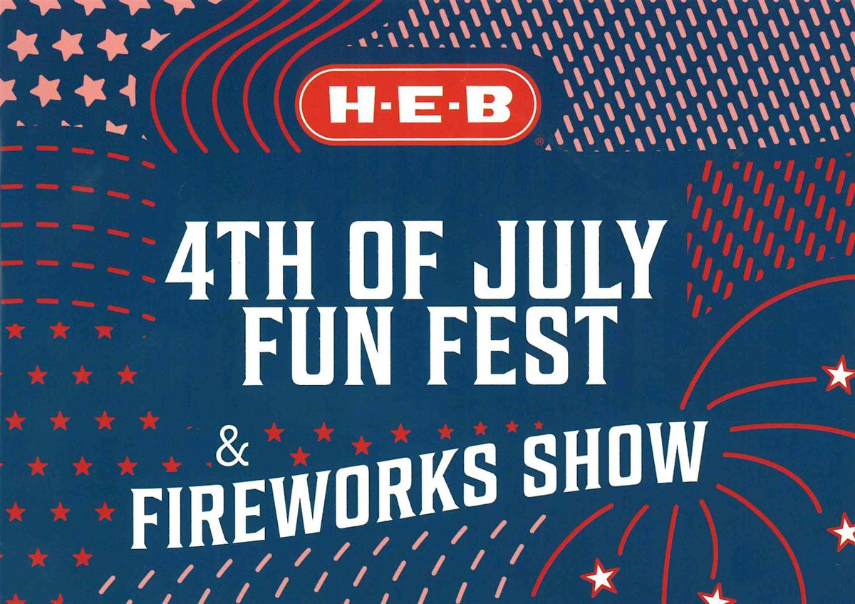 2024 H-E-B 4th of July Fun Fest FOOD VENDOR APPLICATION