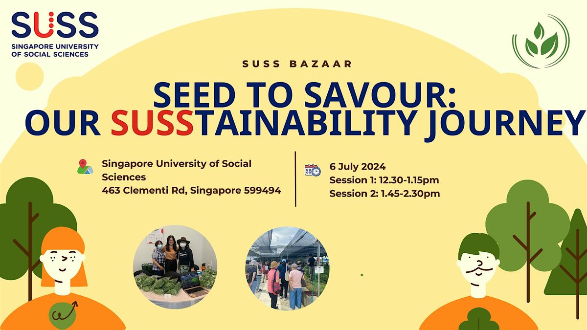 Seed  to Savour: Our SUSStainability Journey