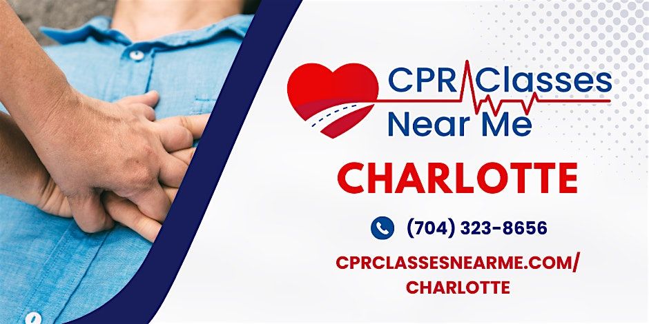 CPR Classes Near Me - Charlotte
