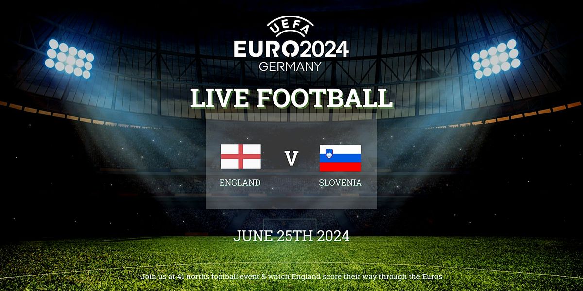 EUROS - England V Slovenia Live Screening Leeds