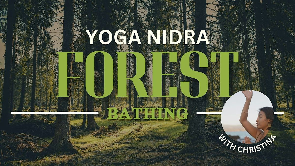 Grounding: Yoga Nidra in the \u2018Forest\u2019