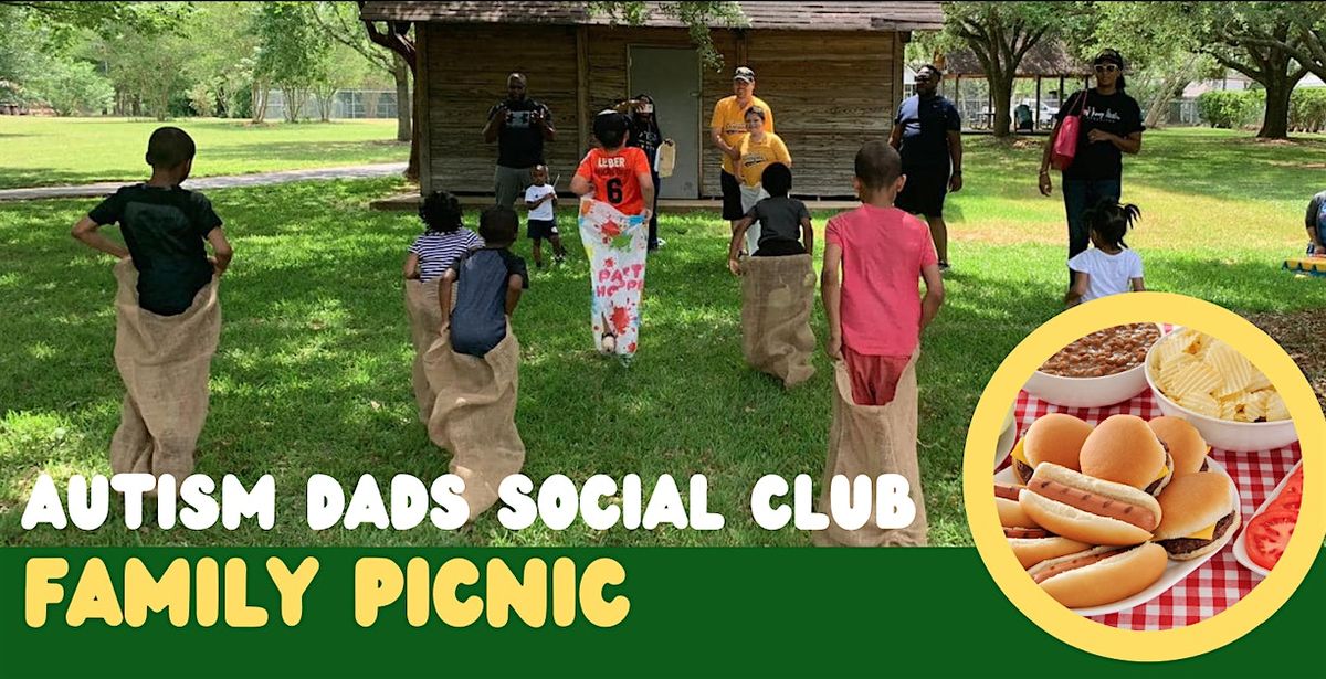 Autism Dads Social Club Annual Family Picnic