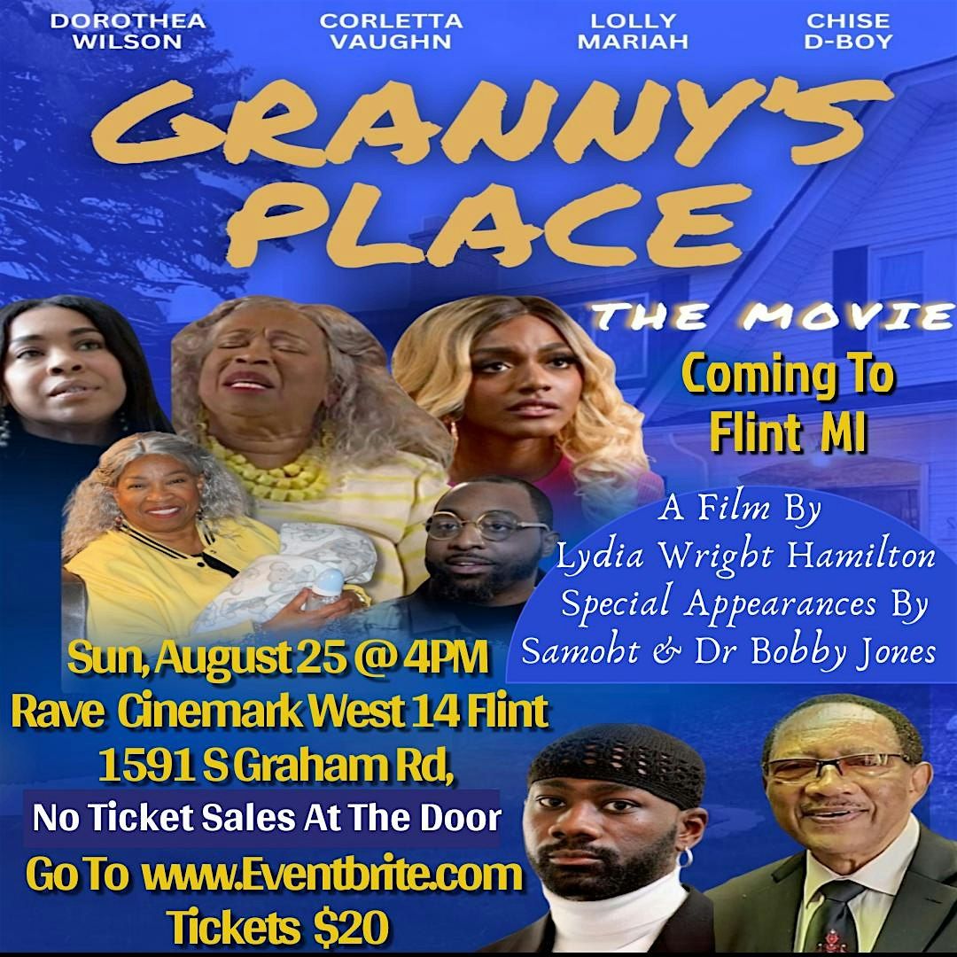 Granny's Place The Movie Tour \u2606Flint MI