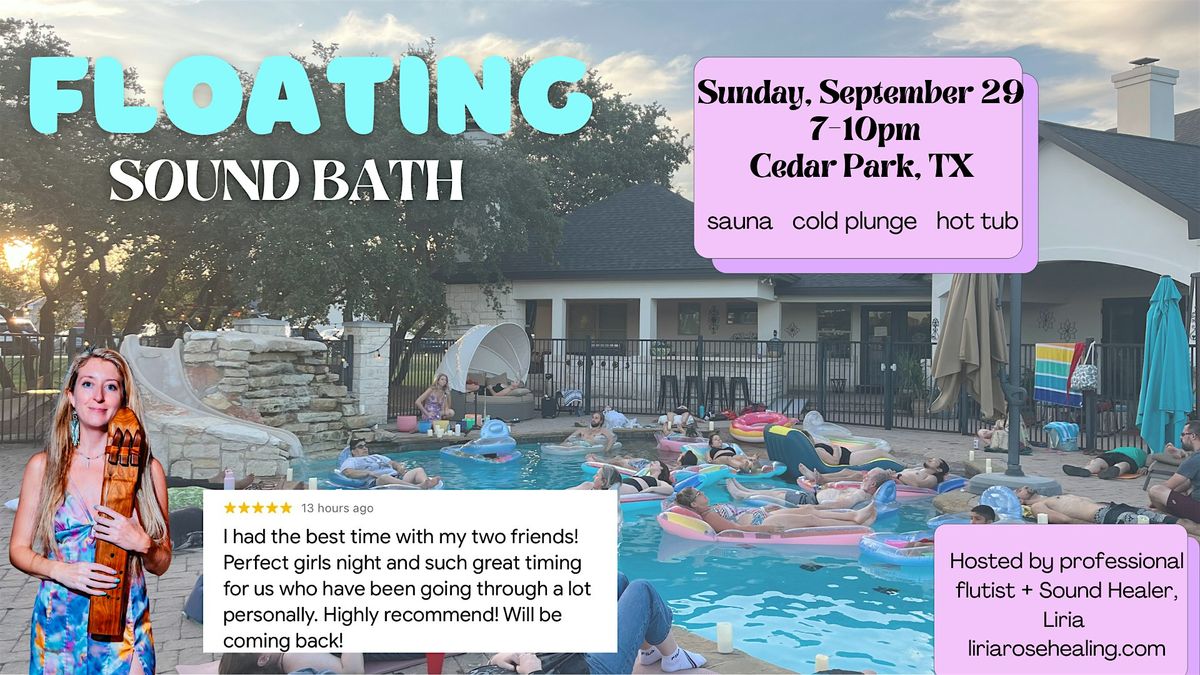 Floating Sound Bath with Magical Flutes at North Austin Mansion