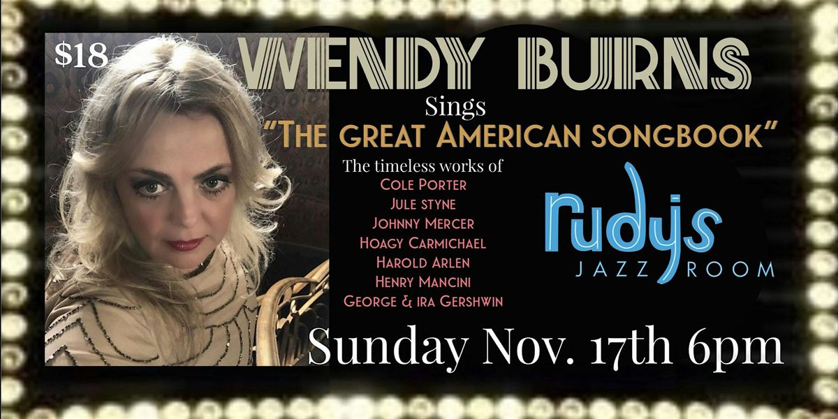 Wendy Burns Sings "The Great American Songbook"