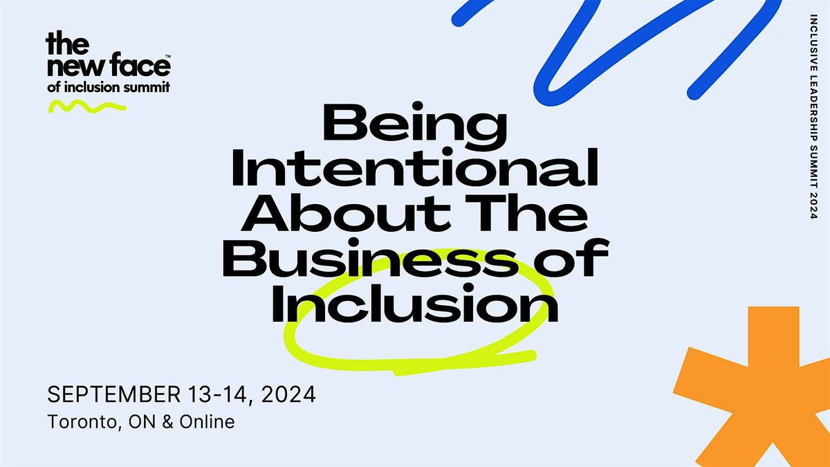 The New Face of Inclusion Summit 2024