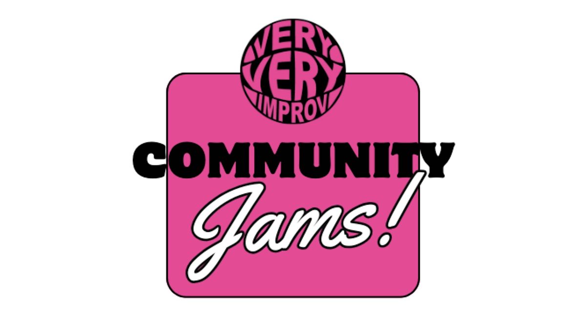 Very Very Improv Community Jams