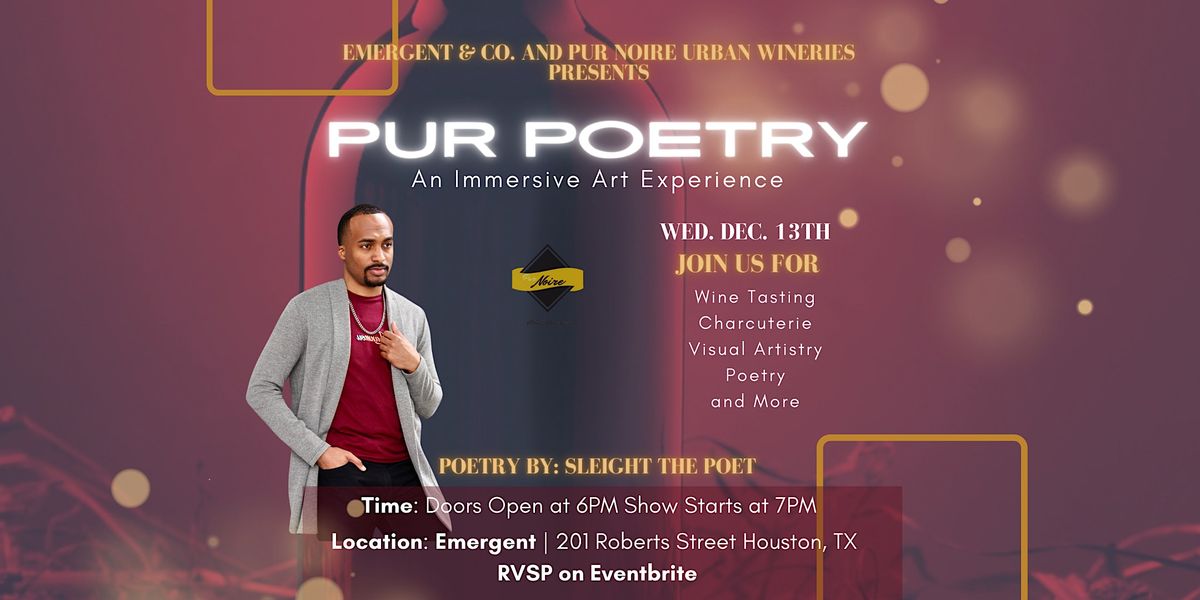 Pur Poetry: An Immersive Art Experience