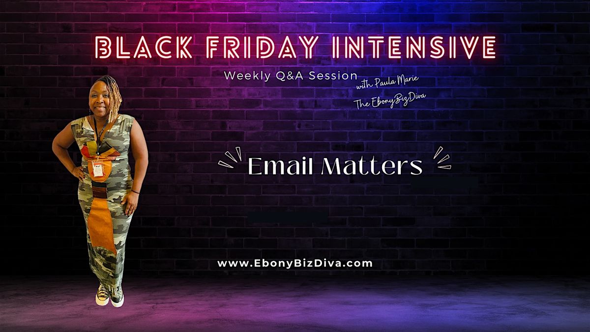 Email Matters for Black Friday