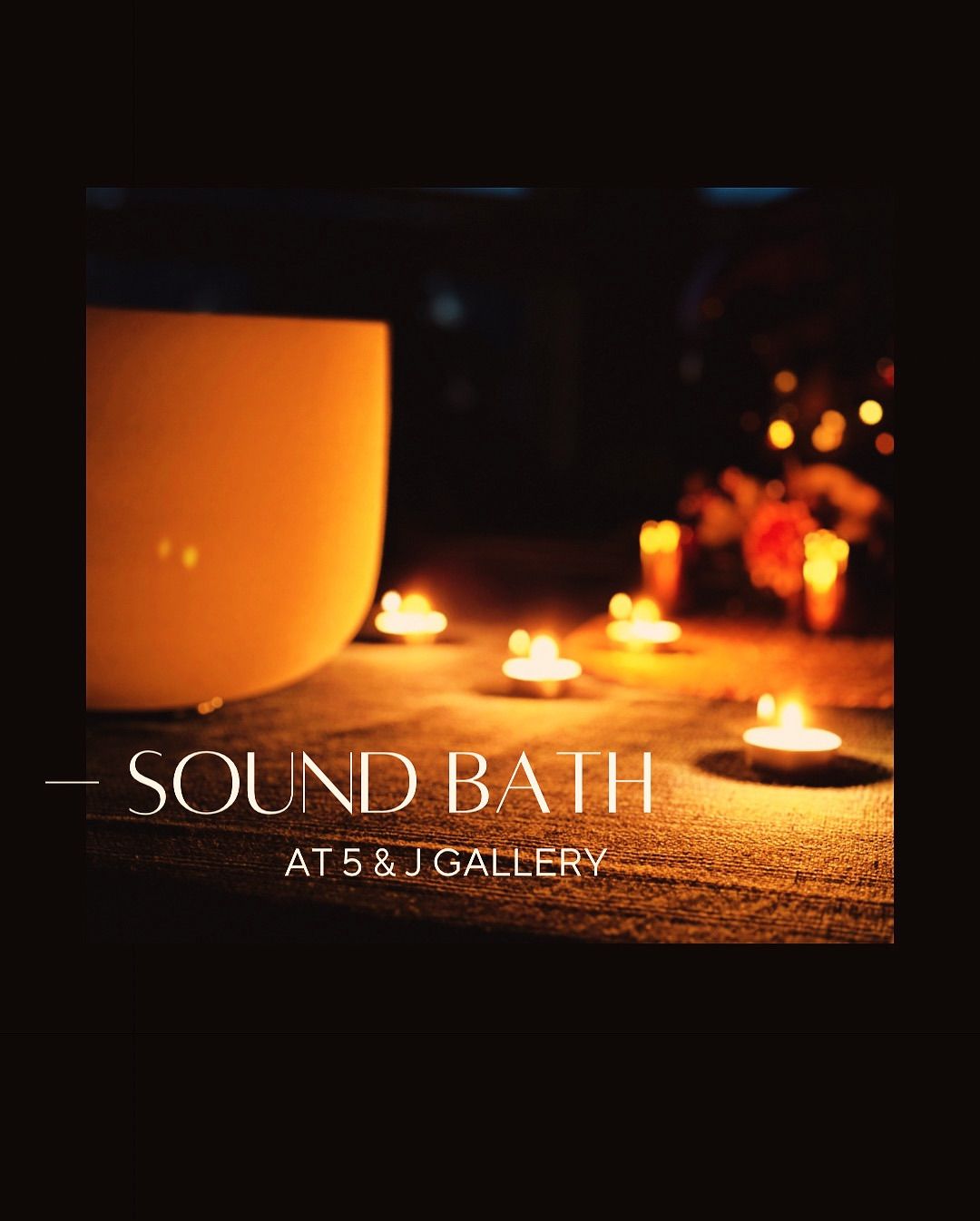 Candlelight Sound Bath