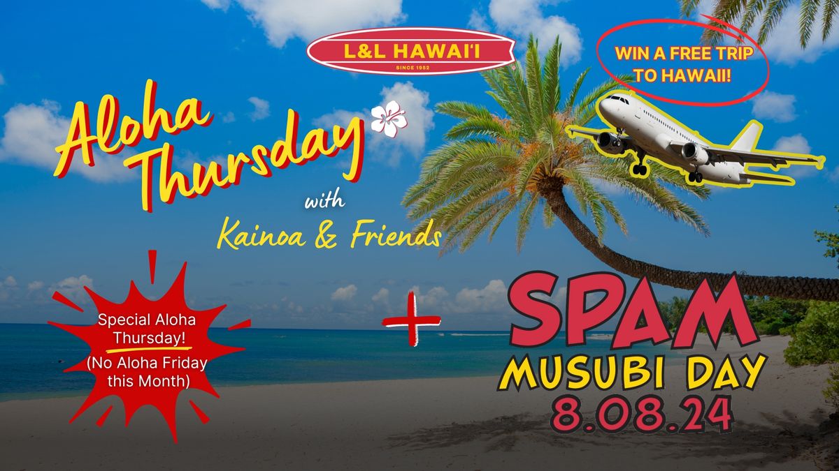 Aloha THURSDAY with L&L Hawaiian Barbecue 