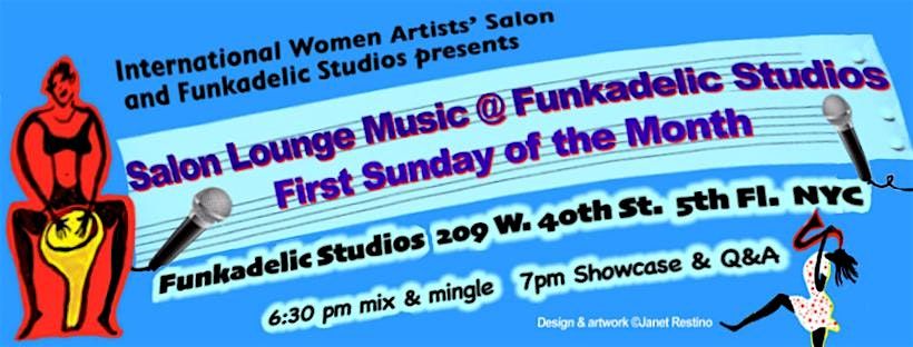 Celebrate and Jam with artists of Salon Lounge MUSIC at Funkadelic Studios