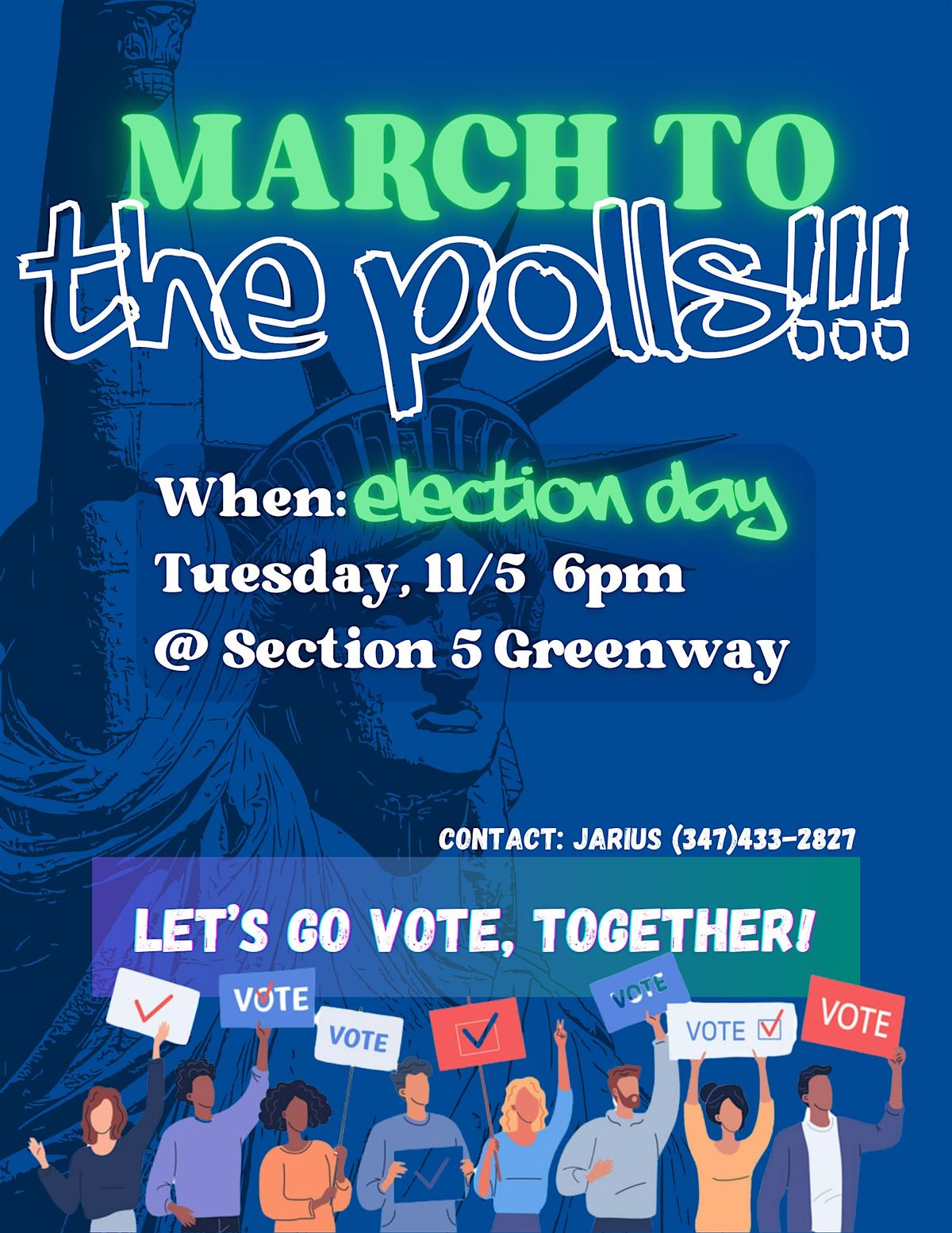 MARCH TO THE POLLS