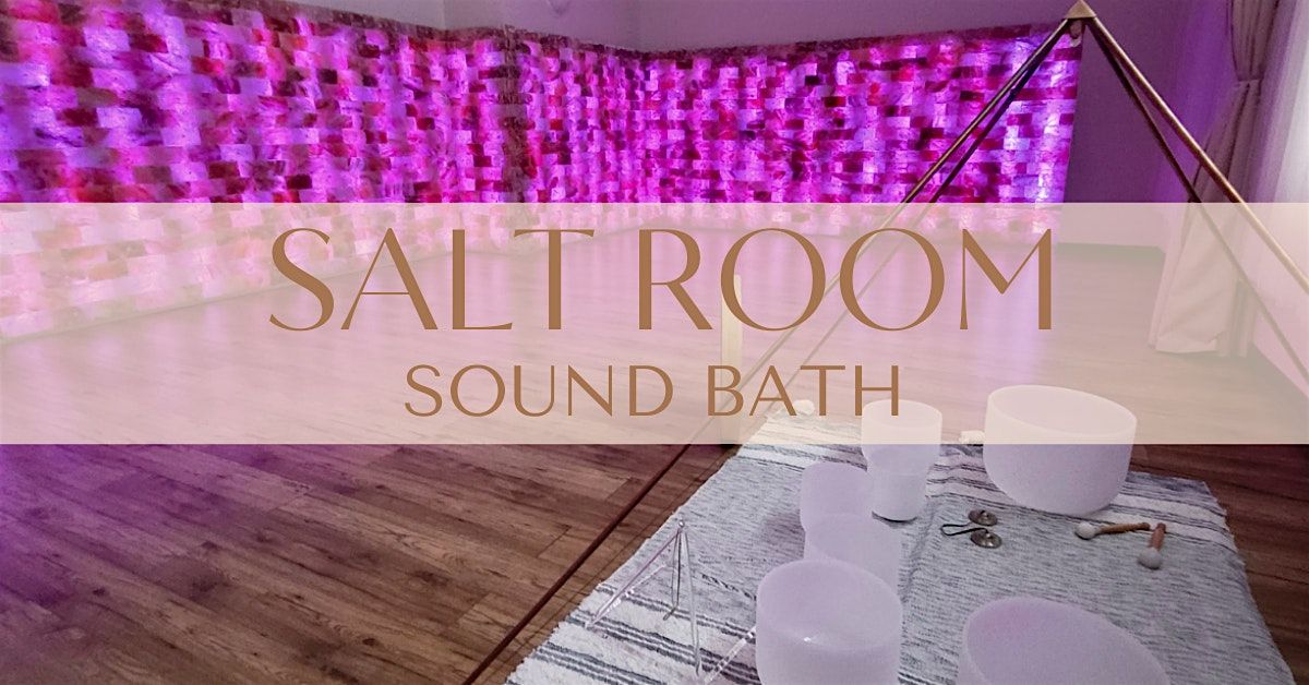 Salt Room Sound Bath- May 11, 2024 in Calgary