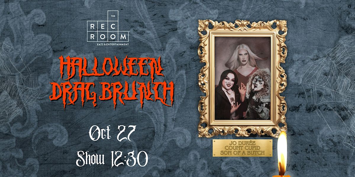 Halloween Drag Brunch at The Rec Room