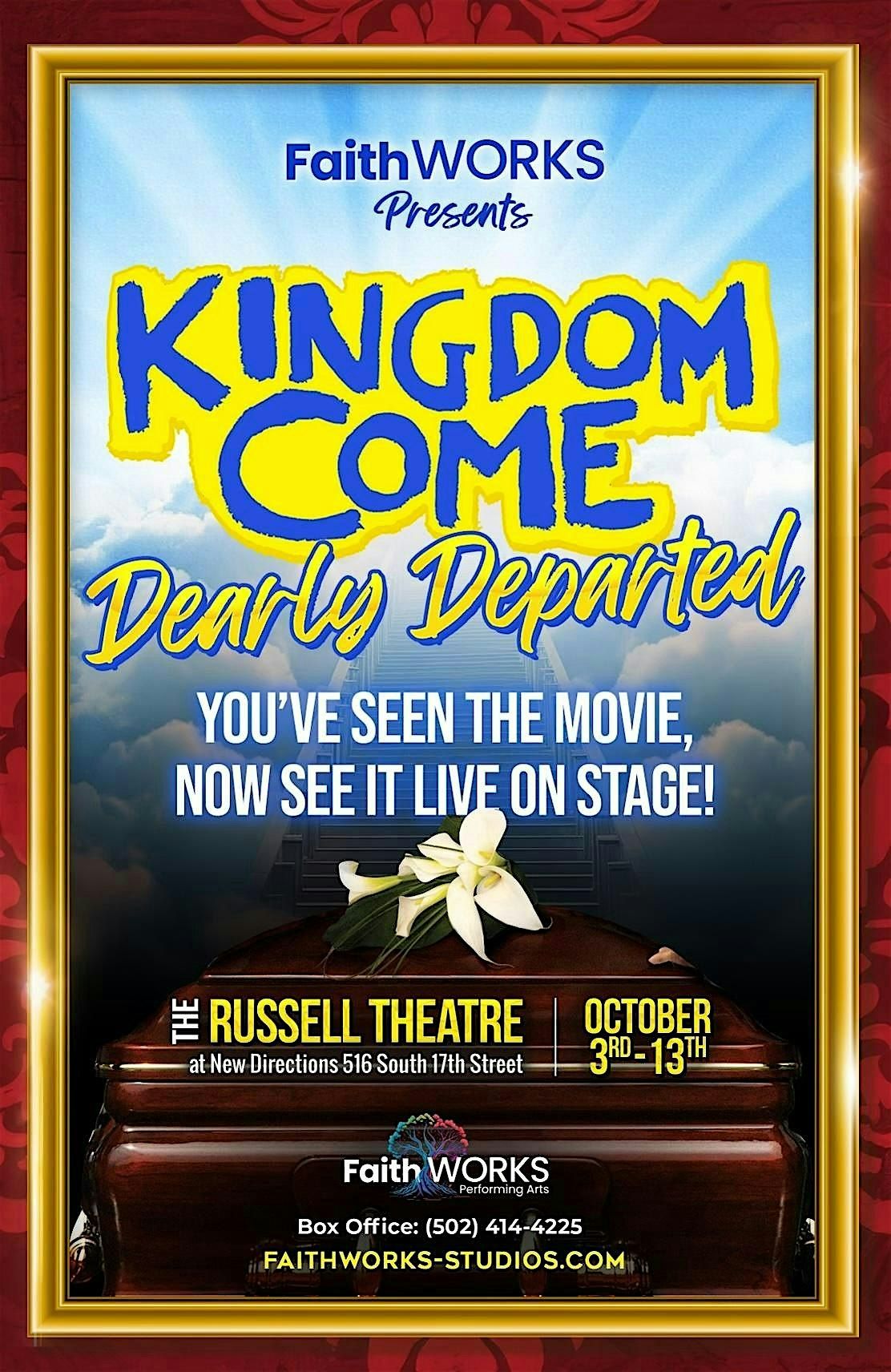 Kingdom Come Stage Play