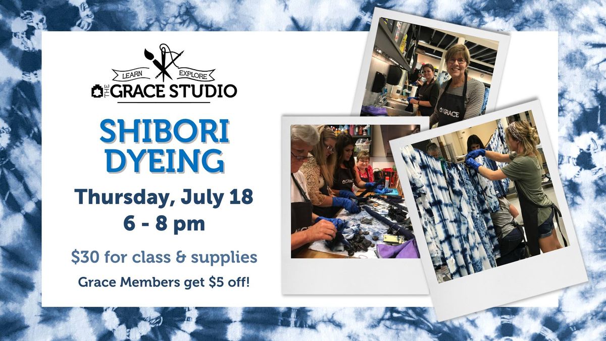 Grace Studio: Shibori Dyeing