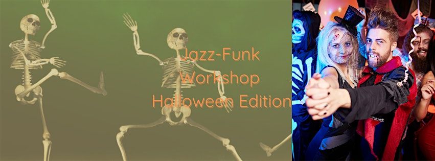 Jazz-Funk Workshop | Halloween Edition