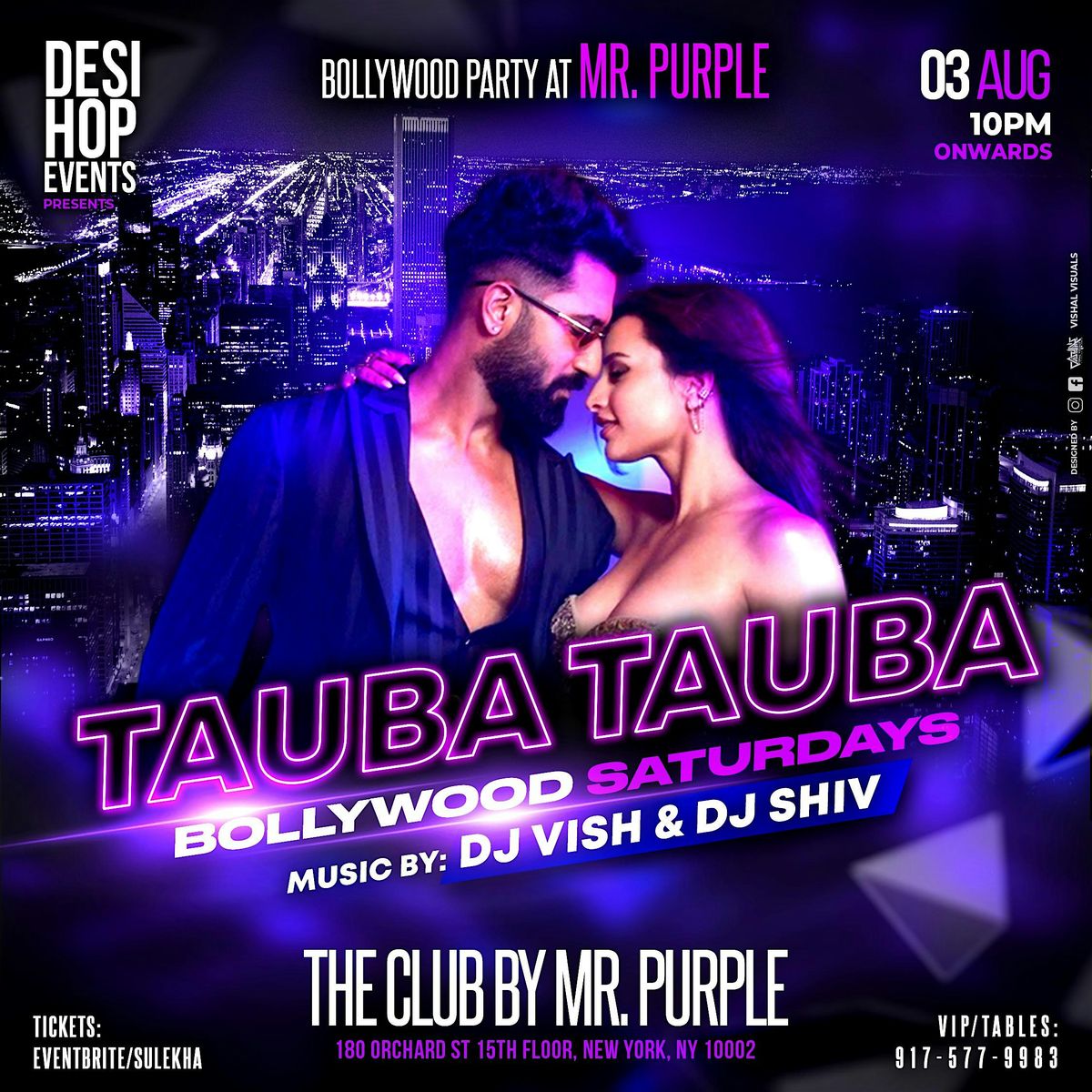 TAUBA TAUBA BOLLYWOOD PARTY @MR.PURPLE NYC